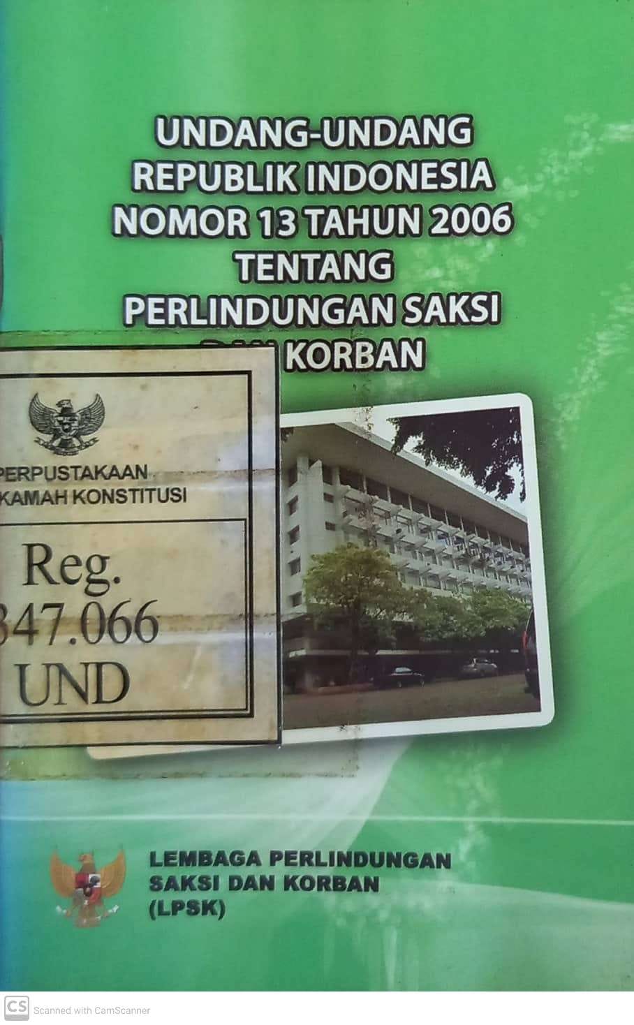 Cover Undang-Undang Republik Indonesia Nomor 13 Tahun 2006 tentang Perlindungan Saksi dan Korban
