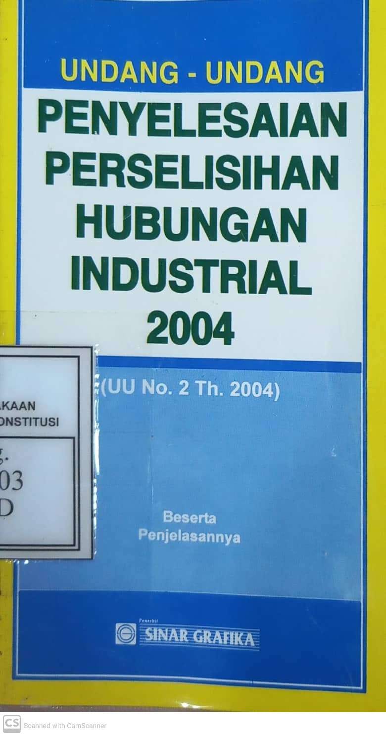 Cover Undang-Undang Penyelesaian Perselisihan Hubungan Industrial 2004 (UU No.2 Th. 2004)