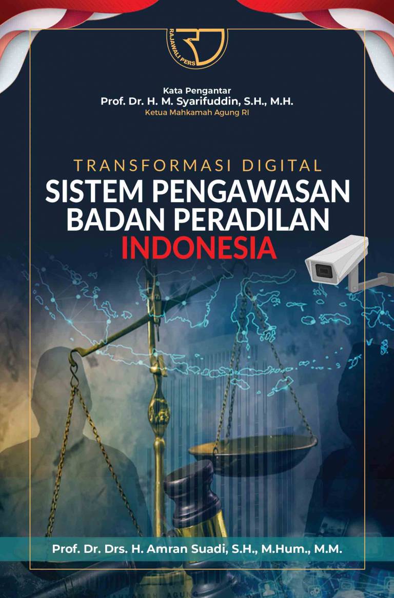Cover Transformasi Digital :  Sistem Pengawasan Badan Peradilan Indonesia / Amran Suadi