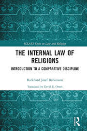 Cover THE INTERNAL LAW OF RELIGIONS :  Inroduction To a Comparative Discipline / Burkhard Josef Berkmann