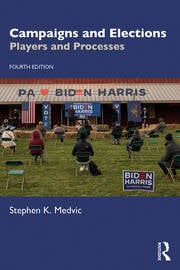 Cover Campaigns and elections :  players and processes / Stephen K. Medvic