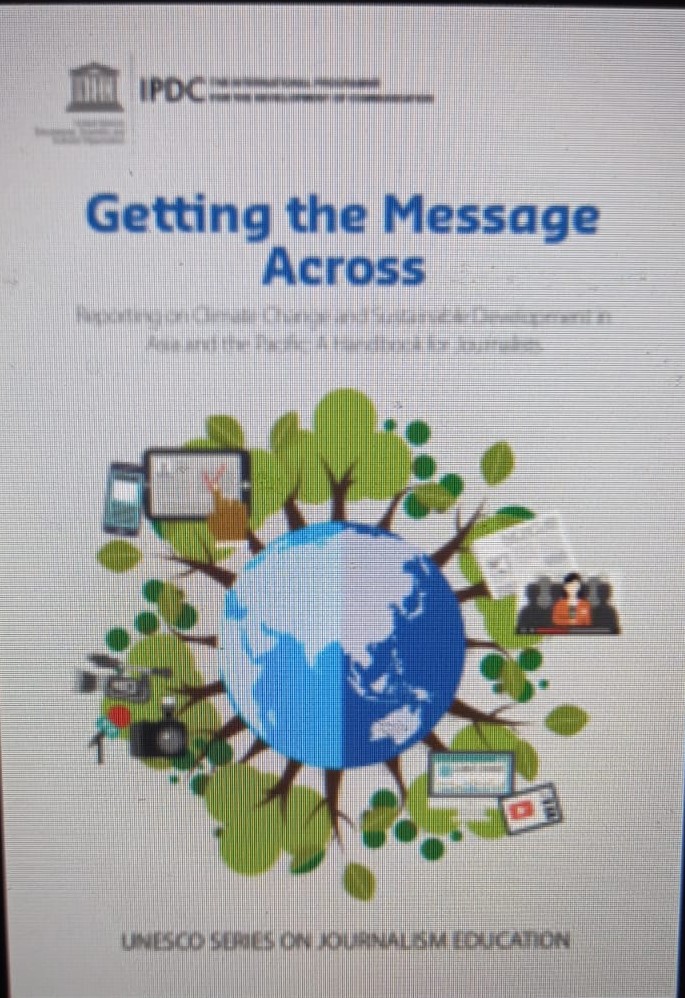 Cover Getting the message across: Reporting on climate change and sustainable development in Asia and the Pasific :  Handbook for journalists / UNESCO Press