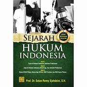 Cover Sejarah Hukum Indonesia :  Jilid 1 Sejarah hukum Indonesia sebelum  proklamasi, Jilid 2 Sejarah hukum Indonesia menjelang dan setelah proklamasi, Jilid 3 Sejarah KUH Pidana Umum dan Militer, KUH Perdata, dan KUH Acara Pidana / Sutan Remy Sjahdeini