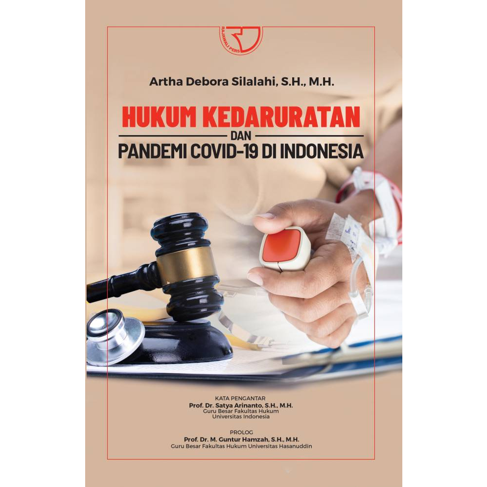 Cover Hukum Kedaruratan dan Pandemi Covid-19 di Indonesia / Artha Debora Silalahi