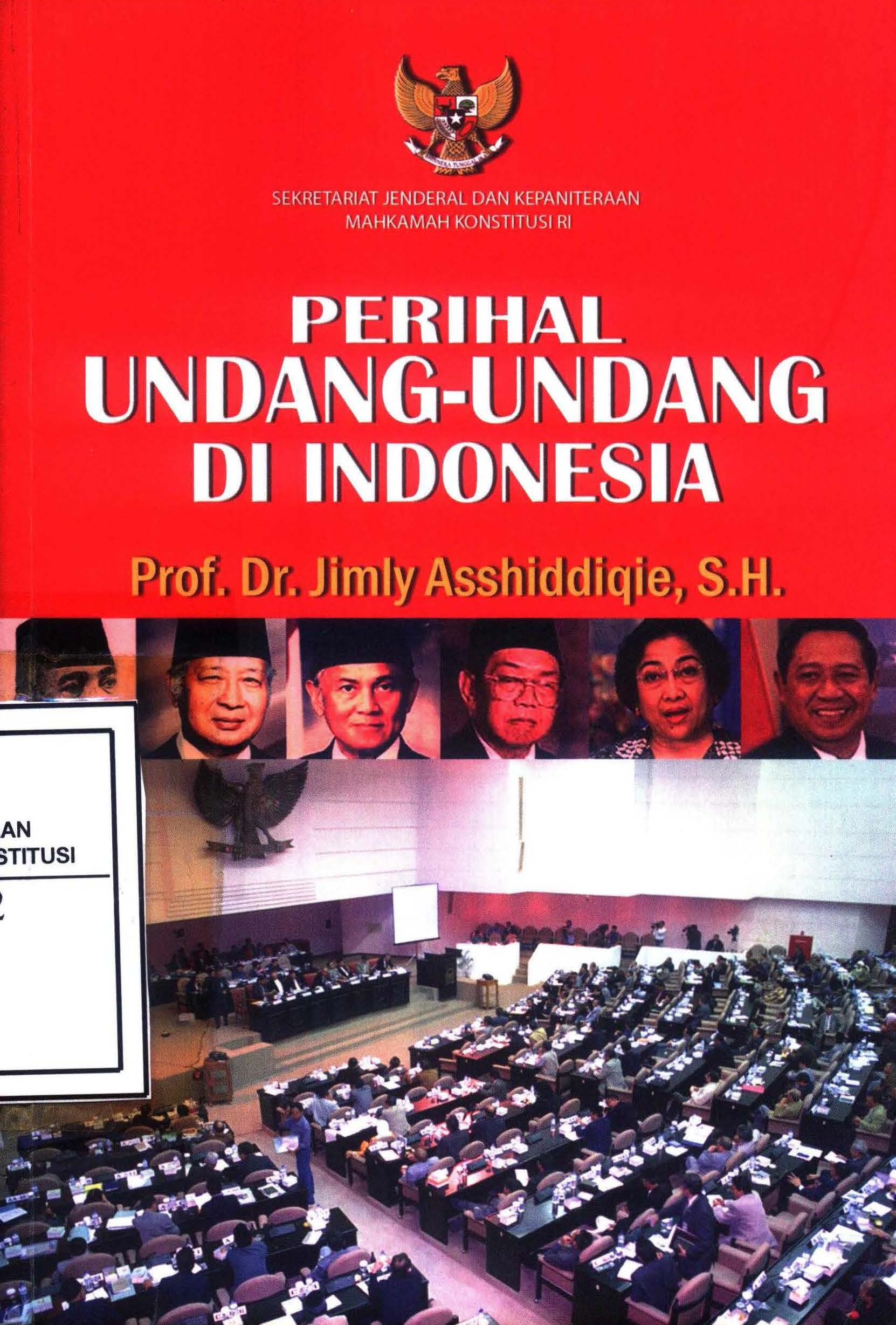 Cover Perihal undang-undang di Indonesia / Jimly Asshiddiqie