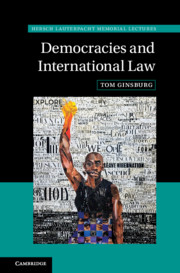 Cover Democracies and international law / Tom Ginsburg