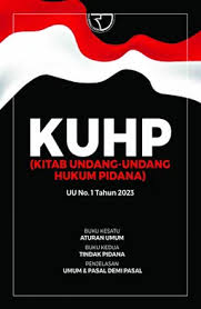 Cover KUHP :  (Kitab Undang-Undang Hukum Pidana UU No. 1 Tahun 2023 / edited by Yayat Sri Hayati