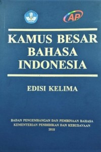 Cover Kamus Besar Bahasa Indonesia :  Edisi Kelima / Hasan Alwi