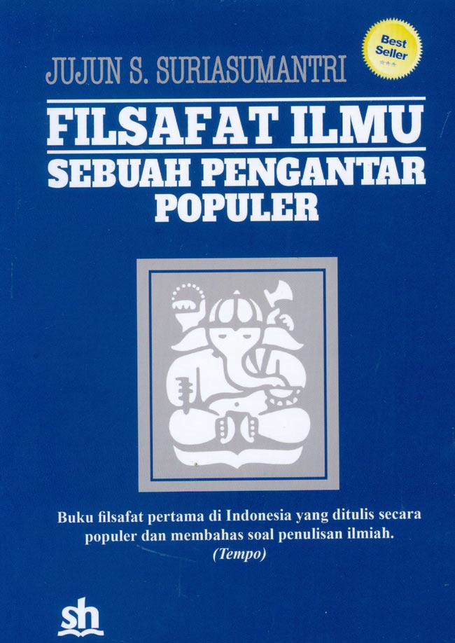 Cover Filsafat Ilmu :  Sebuah Pengantar Populer / Jujun Suriasumantri
