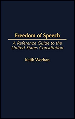 Cover Freedom of Speech : A Reference Guide to the United States Constitution