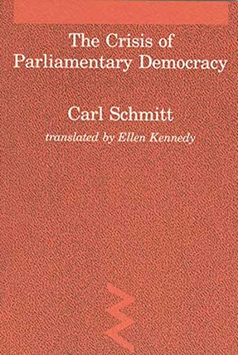 Cover Crisis of Parliamentary Democracy / Carl Schmitt