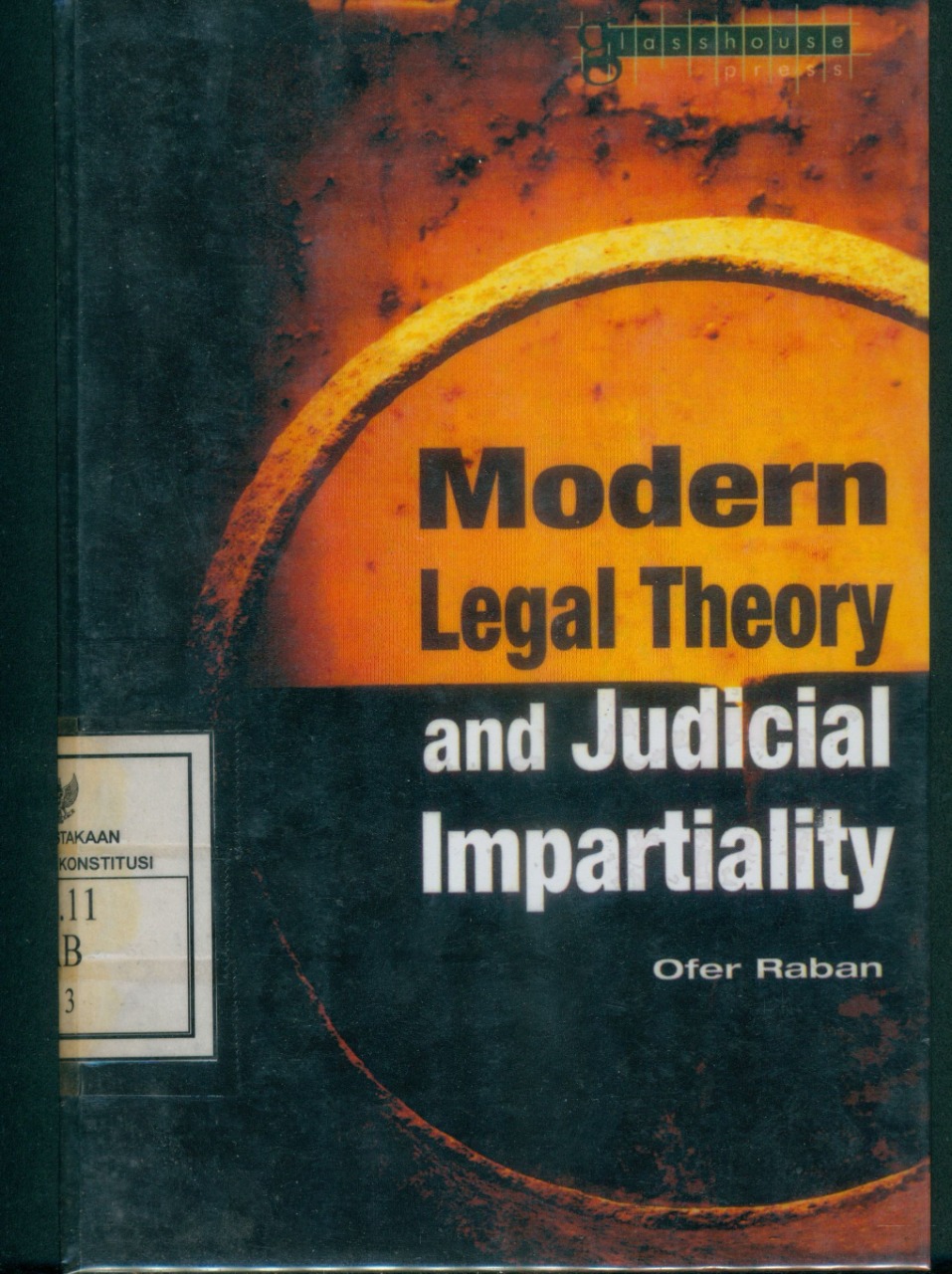 Cover Modern Legal Theory and Judicial Impartiality / Raban Ofer