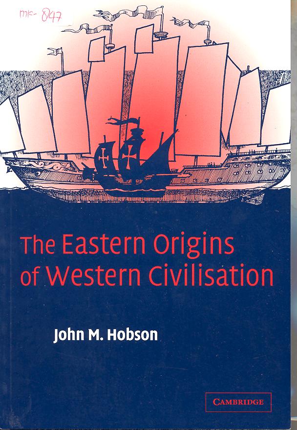 Cover Eastern Origins of Western Civilisation / John M. Hobson