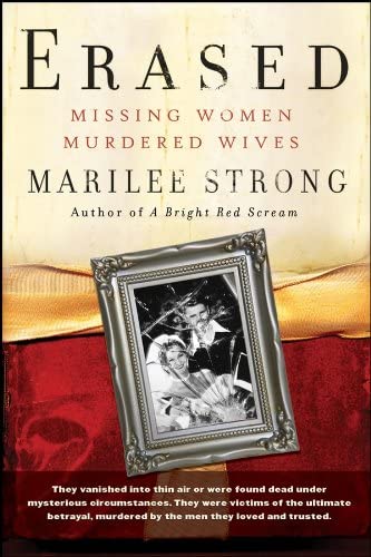 Cover Erased :  Missing Women, Murdered Wives / Marilee Strong with Mark Powelson