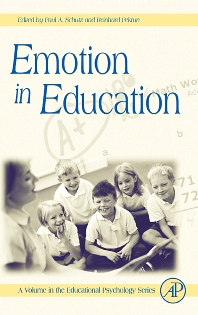 Cover Emotion in Education / Edited By Paul A. Schutz and Reinhard Pekrun