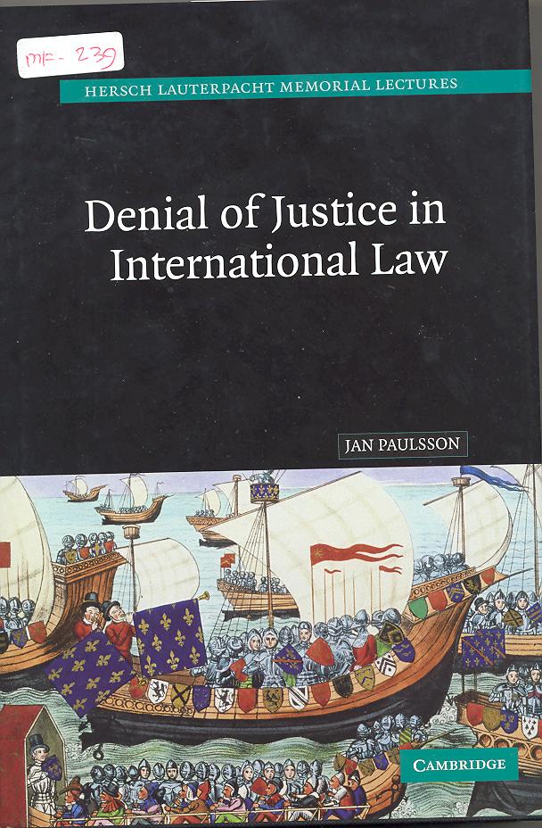Cover Denial of Justice in International Law / Jan Paulsson