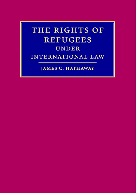 Cover Rights of Refugees Under International Law / James C. Hathaway