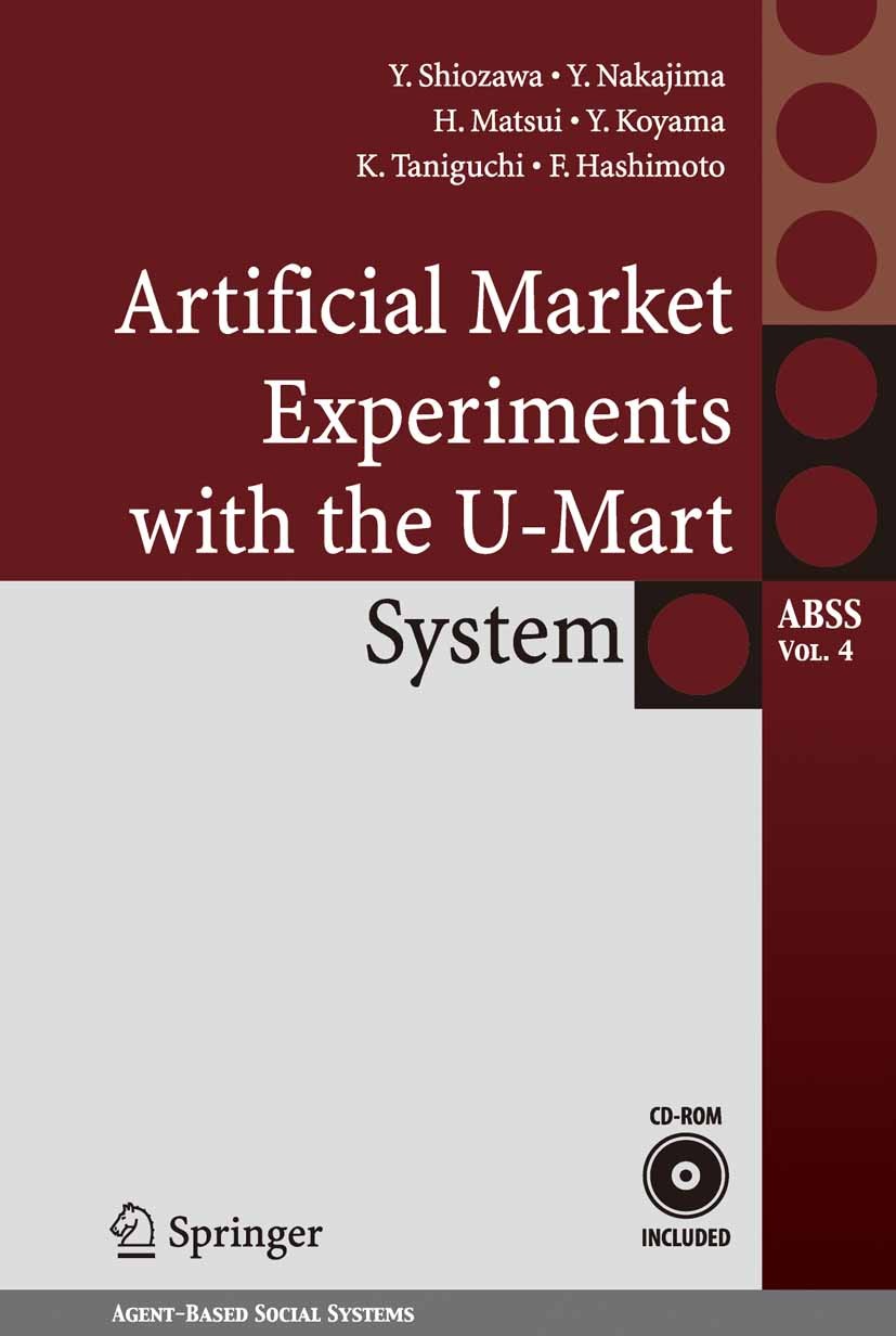 Cover Artificial Market Experiments with the U-Mart System / Yoshinori Shiozawa [et.al]