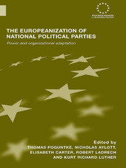 Cover Europeanization of National Political Parties :  Power and Organizational Adaptation / Edited by Thomas Poguntke et.al