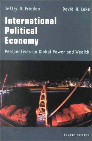 Cover International Political Economy :  Prespectives on Global Power and Wealth / Jeffry A. Frieden