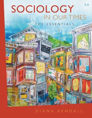 Cover Sociology in our Times :  the Essentials / Diana Kendall