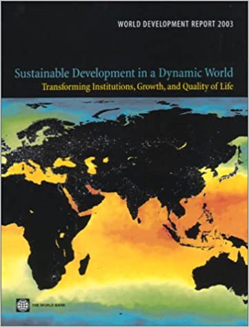 Cover Sustainable Development in a Dynamic World :  Transforming Institutions, Growth, and Quality of Life / The World Bank