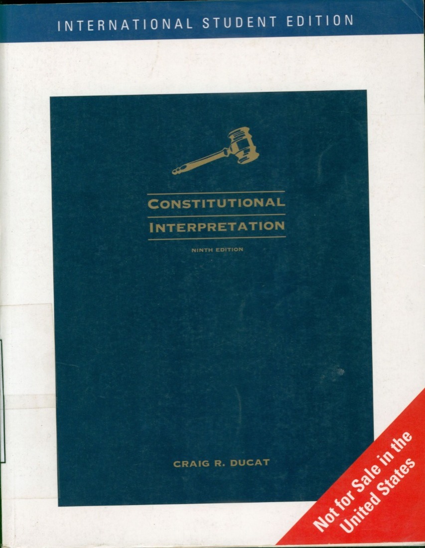 Cover Constitutional Interpretation / Craig R. Ducat