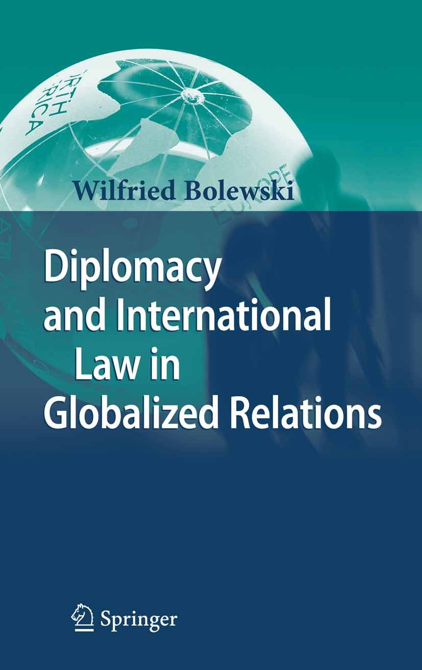 Cover Diplomacy and International Law in Globalized Relations / Wilfried Bolewski