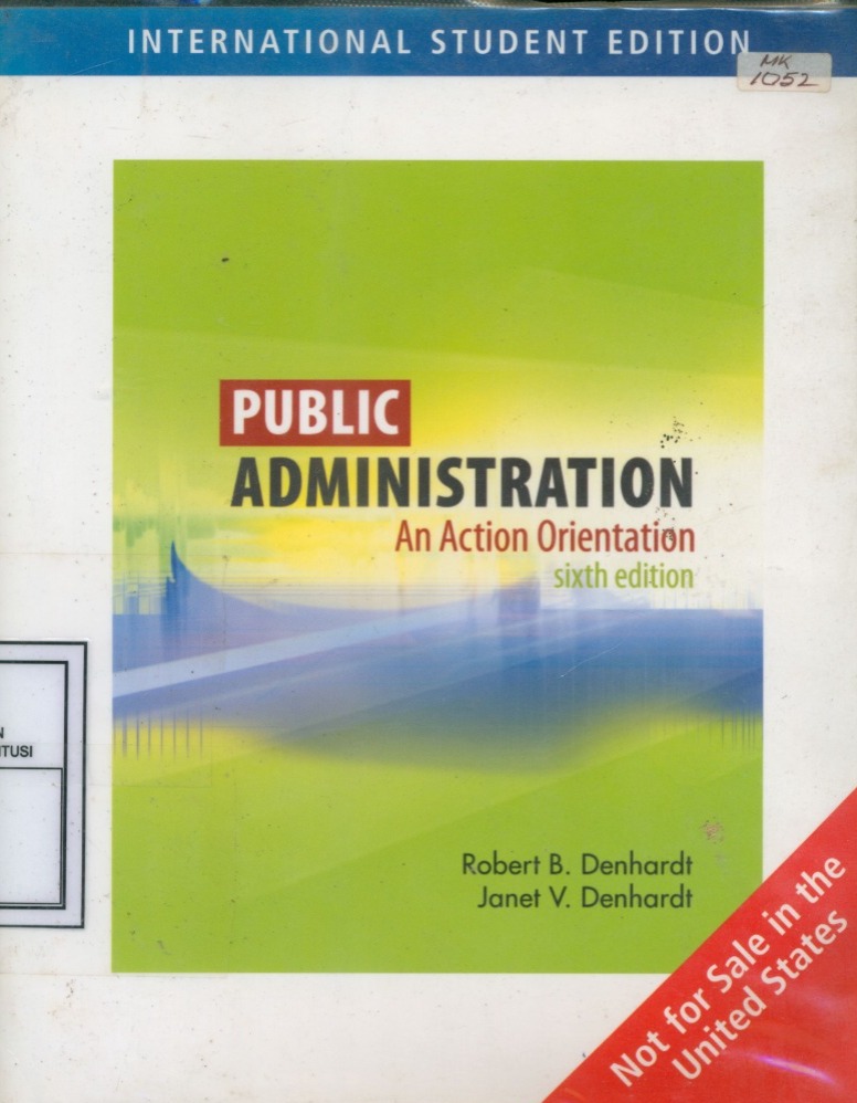 Cover Public Administration :  An Action Orientation / Robert B. Denhardt and Janet V. Denhardt