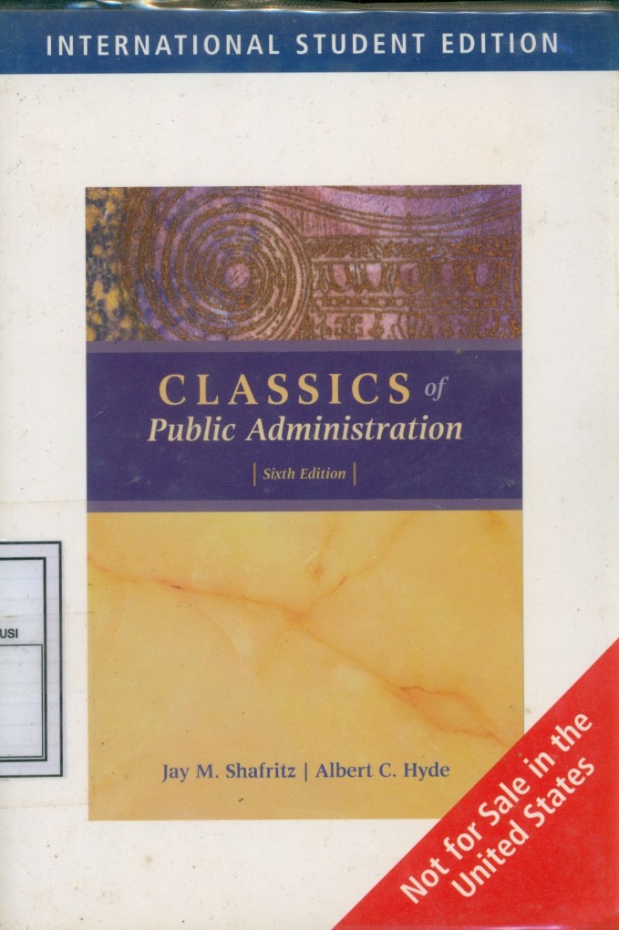 Cover Classics of Public Administration / Jay M. Shafritz and Albert C. Hyde