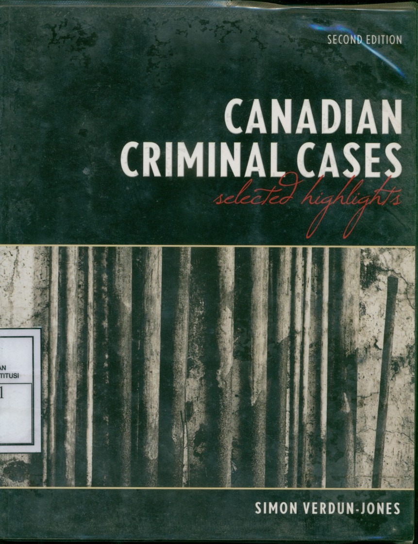 Cover Canadian Criminal Cases :  Selected Highlights / Edited By Simon Verdun-Jones