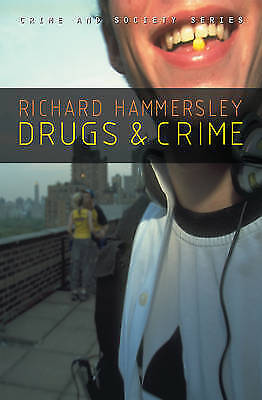 Cover Drugs and Crime :  Theories and Practice / Richard Hammersley