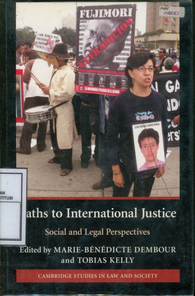 Cover Paths to International Justice : Social and Legal Perspectives / Edited by Marie-Benedicte Dembour and Tobias Kelly