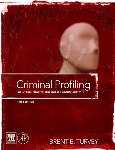 Cover Criminal Profiling :  An Introduction to Behavioral Evidence Analysis / Brent E. Turvey