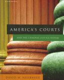 Cover America's Courts :  And the Criminal Justice System / David W. Neubauer