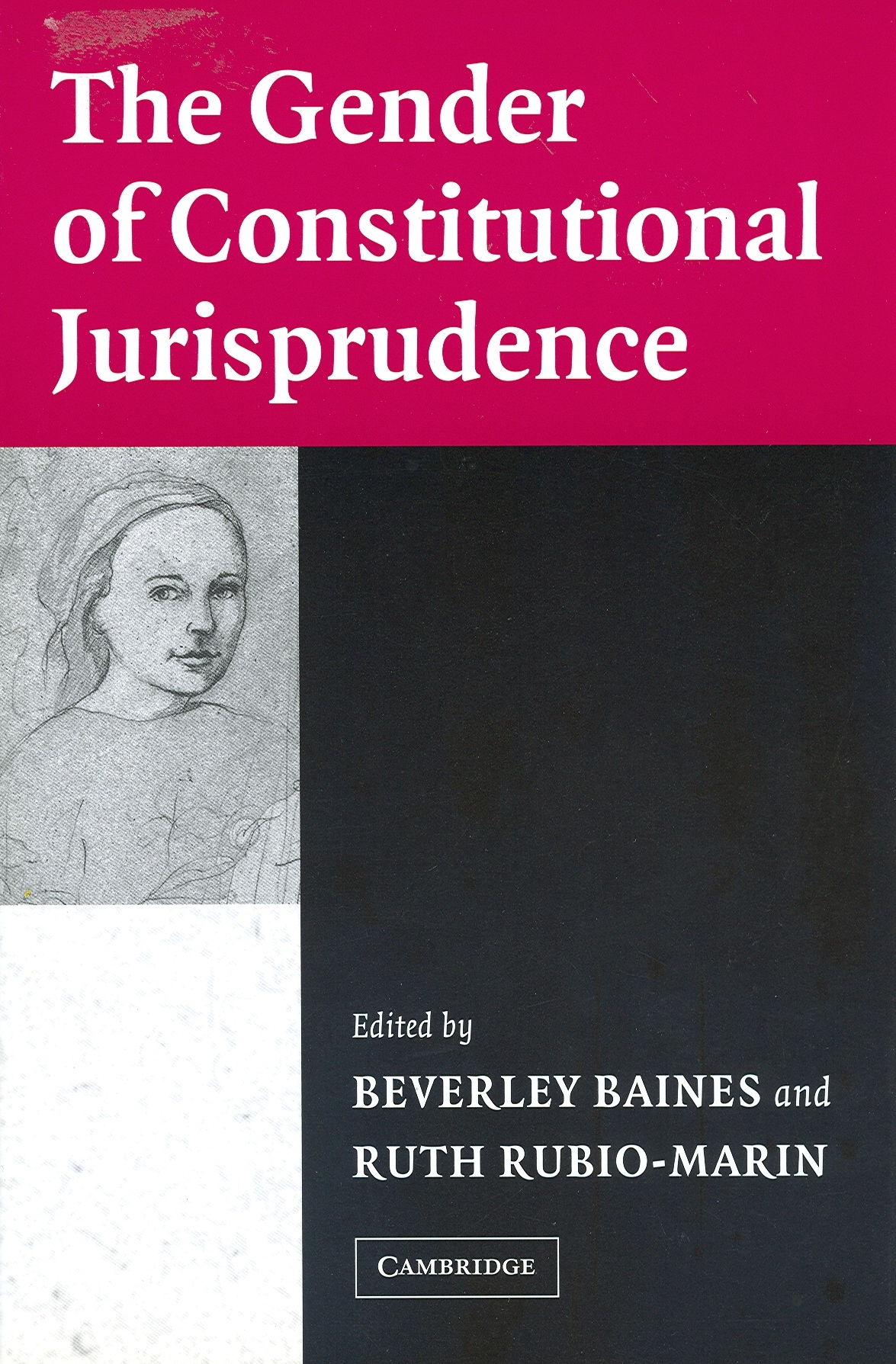 Cover Gender of Constitutional Jurisprudence / Edited by Beverley Baines and Ruth Rubio-Marin