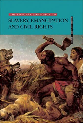 Cover Longman Companion to Slavery, Emancipation and Civil Rights / Harry Harmer