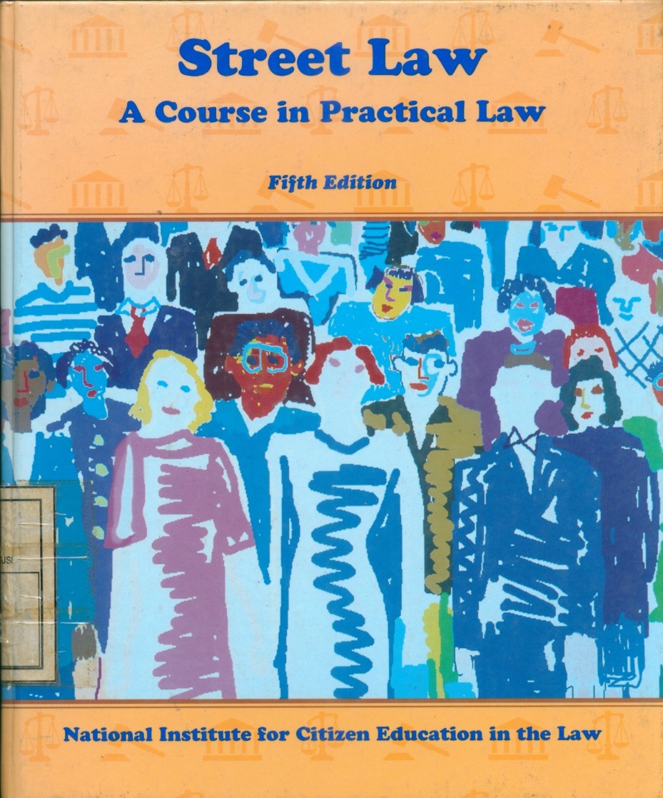 Cover Street Law : A Course in Practical Law / Lee P. Arbetman, Edward T. McMahon, and Edward L. O'Brien