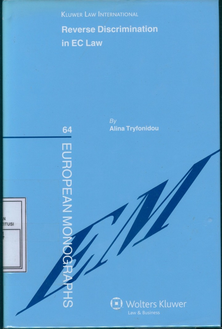 Cover Reverse Discrimination in EC Law / Alina Tryfonidou