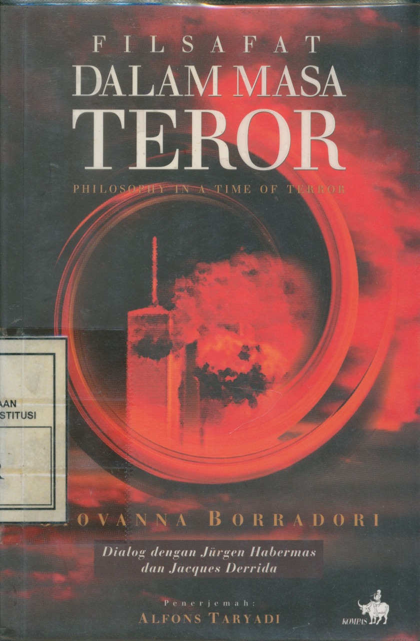 Cover Filsafat dalam Masa Teror :  Dialog dengan Jurgen Harbermas dan Jocque Derrida / Giovanna Borradori