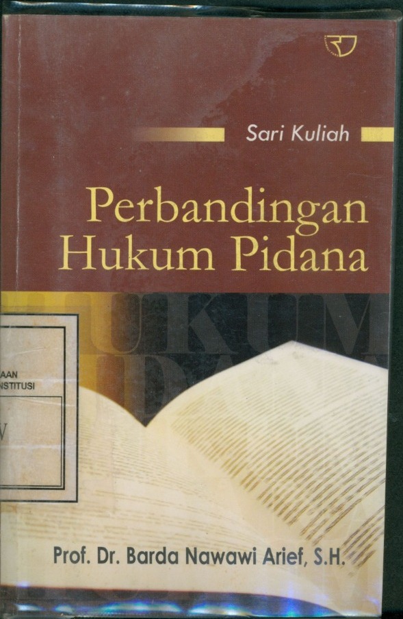 Cover Sari Kuliah :  Perbandingan Hukum Pidana / Barda Nawawi Arief