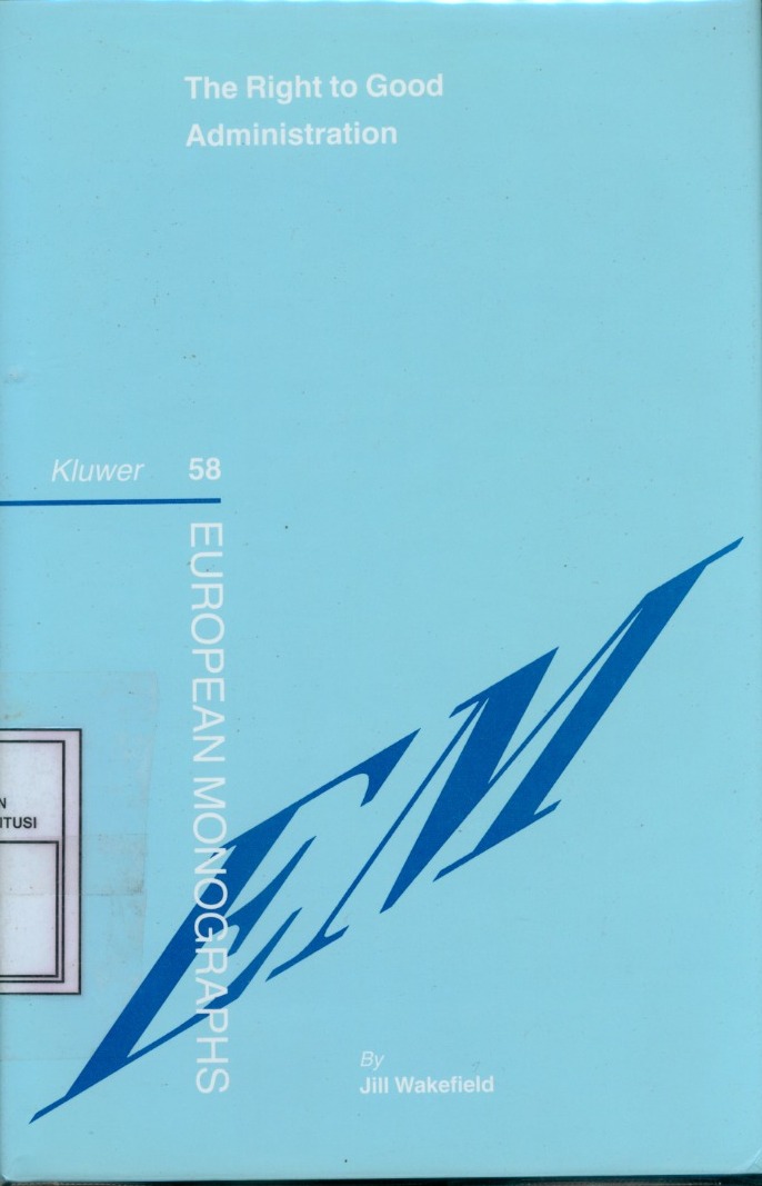 Cover Right to Good Administration / Jill Wakefield