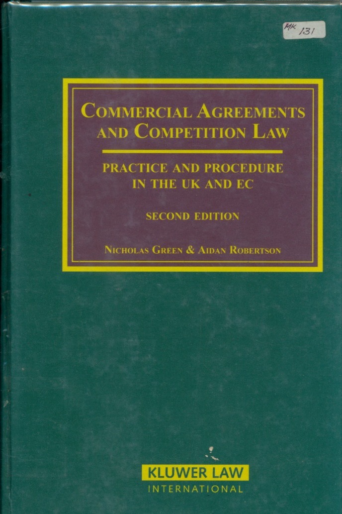 Cover Commercial Agreements and Competition Law: Practice and Procedure in the UK and EC
