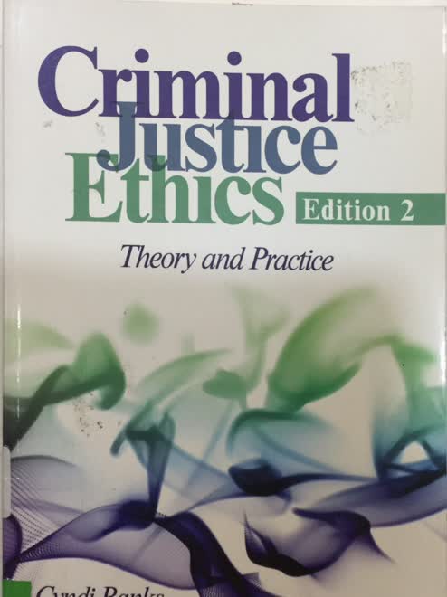 Cover Criminal Justice Ethics :  Theory and Practice / Cyndi Banks