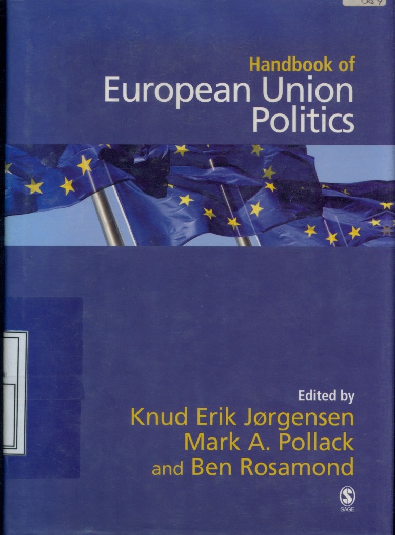 Cover Handbook of European Union Politics / Edited by Knud Erik Jorgensen, Mark A. Pollack, and Ben Rosamond