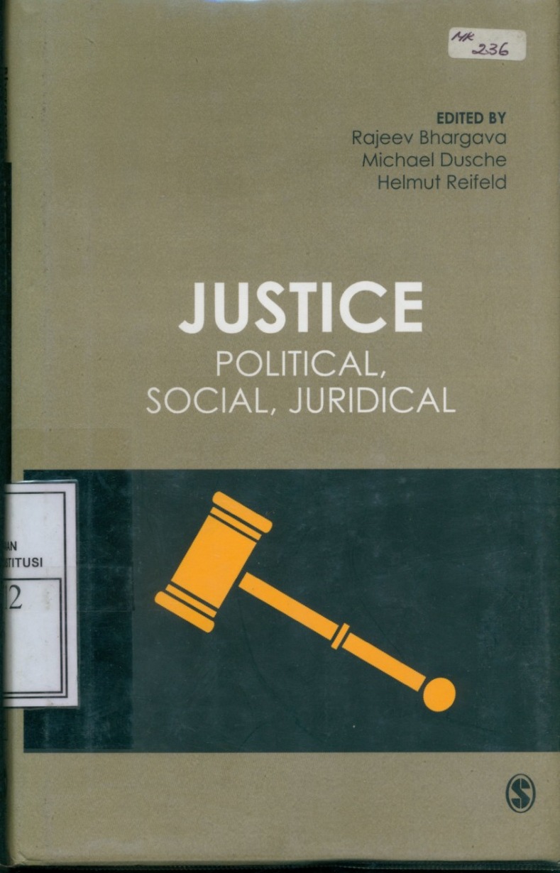 Cover Justice Political, Social, Juridical / Edited by Rajeev Bhargava