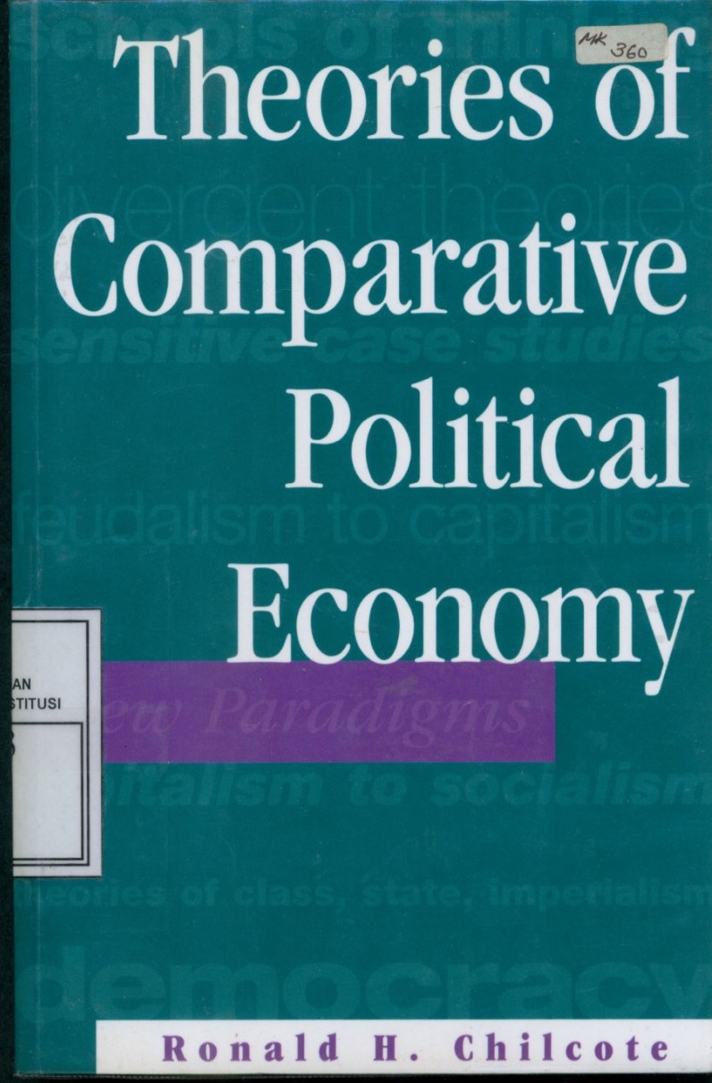 Cover Theories of Comparative Political Economy / Ronald H. Chilcote
