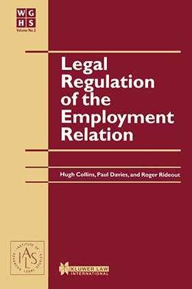 Cover Legal Regulation of the Employment Relation / Edited by: Hugh Collins