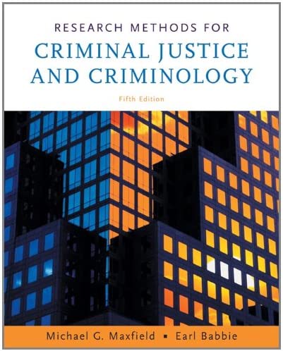 Cover Research Methods for Criminal Justice and Criminology / Michael G. Maxfield ; and Earl Babbie