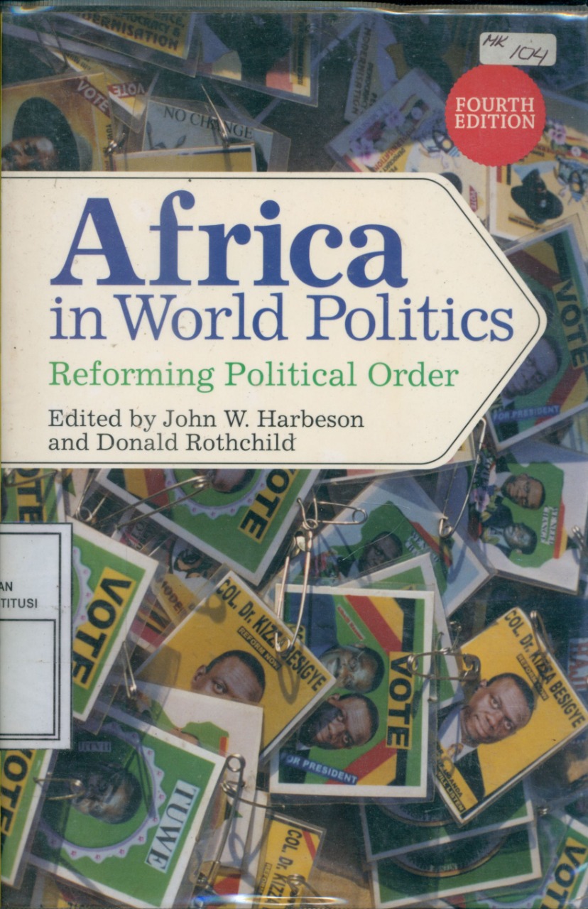 Cover Africa in World Politics : Reforming Political Order / Edited by: John W. Harbeson